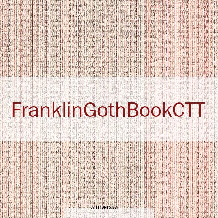 FranklinGothBookCTT example