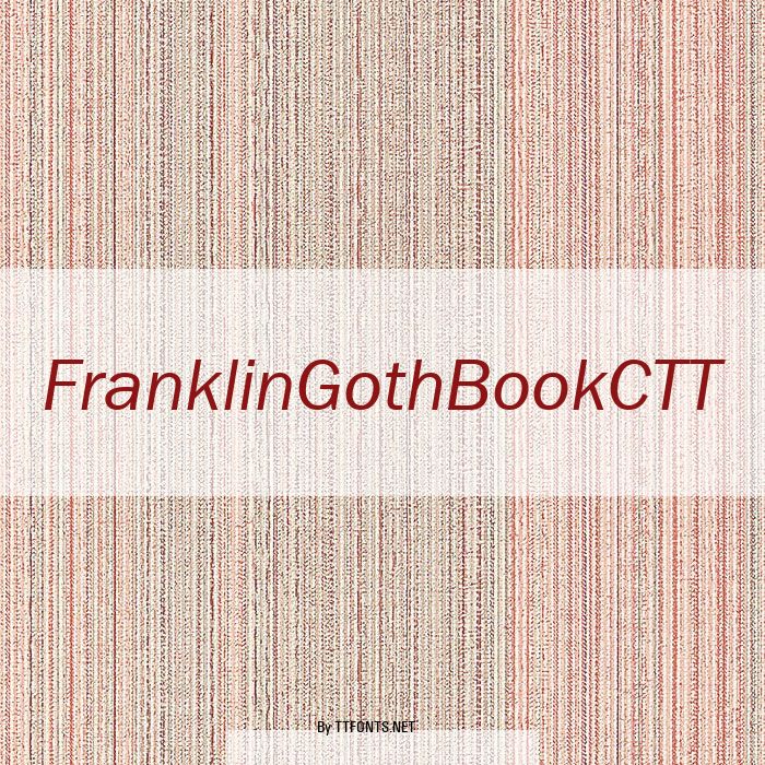 FranklinGothBookCTT example