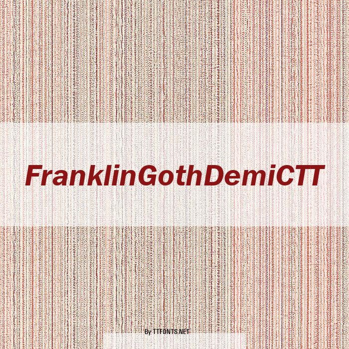 FranklinGothDemiCTT example