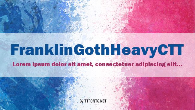 FranklinGothHeavyCTT example