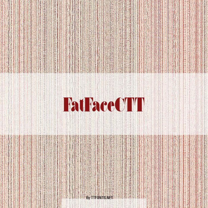 FatFaceCTT example