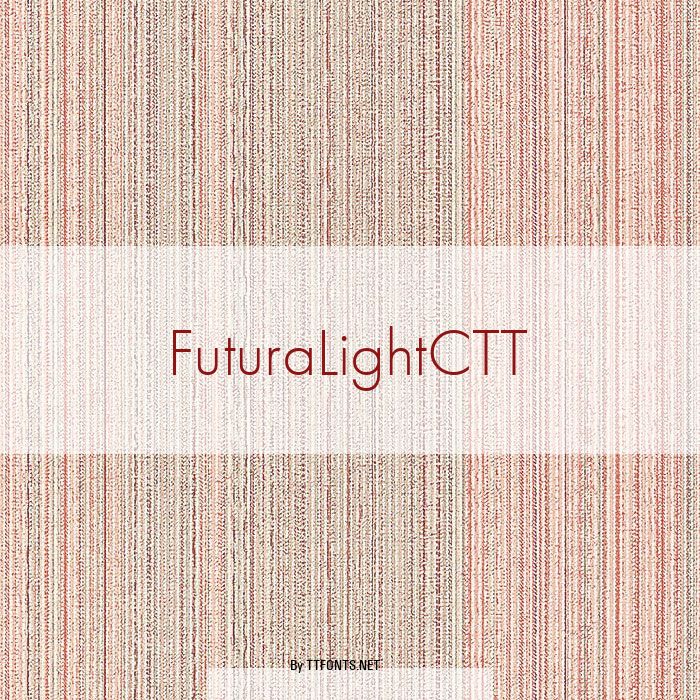 FuturaLightCTT example