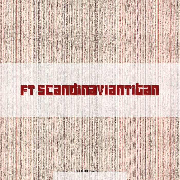 FT ScandinavianTitan example