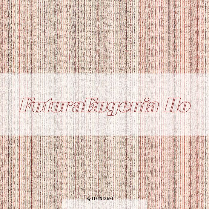 FuturaEugenia Ho example