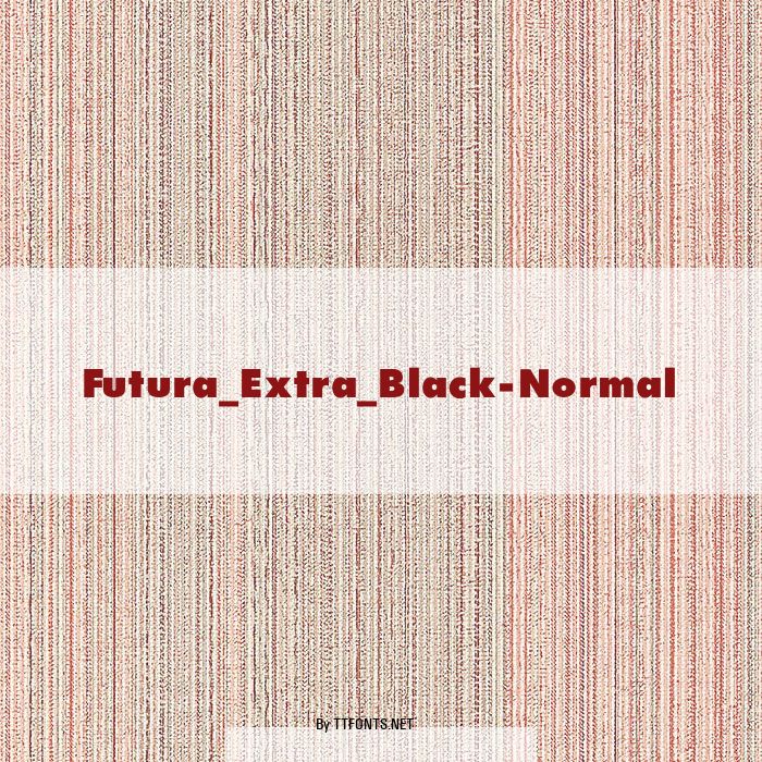 Futura_Extra_Black-Normal example