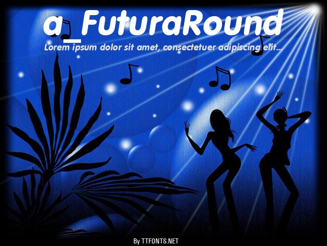 a_FuturaRound example