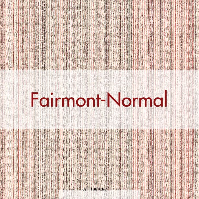 Fairmont-Normal example