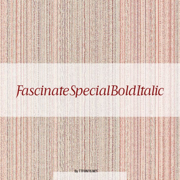 FascinateSpecialBoldItalic example
