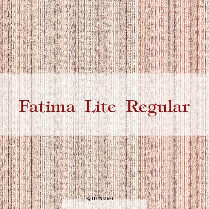 Fatima Lite Regular example