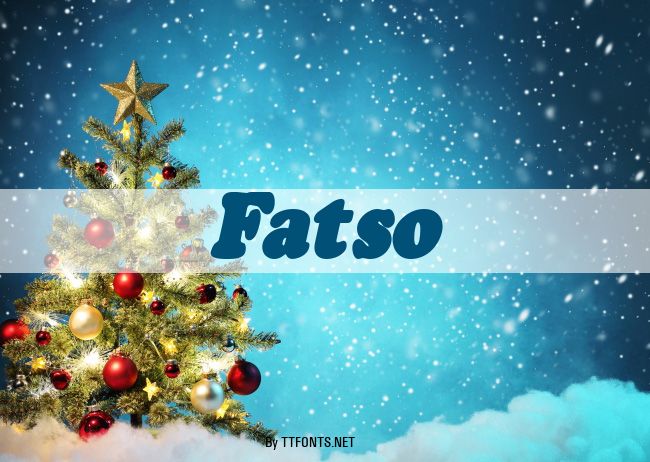 Fatso example