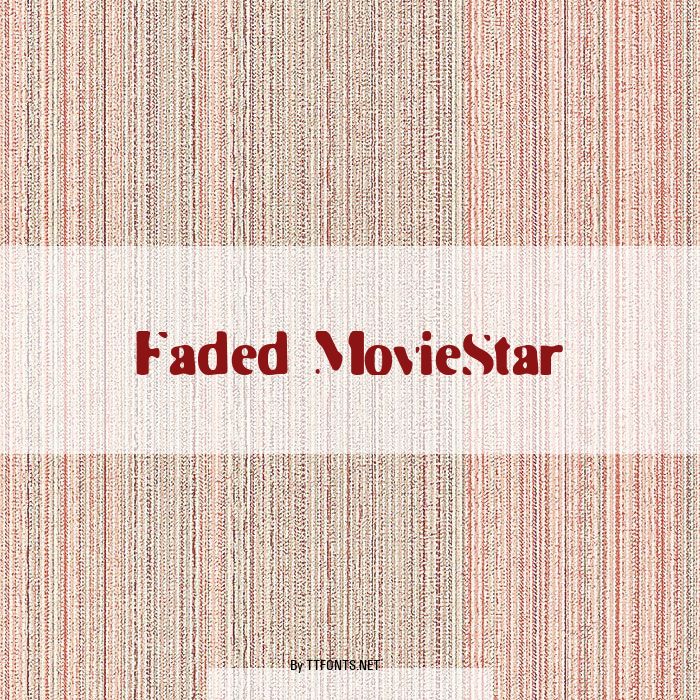 Faded MovieStar example
