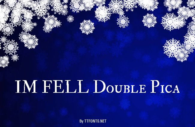 IM FELL Double Pica example