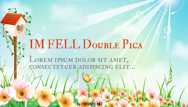IM FELL Double Pica example