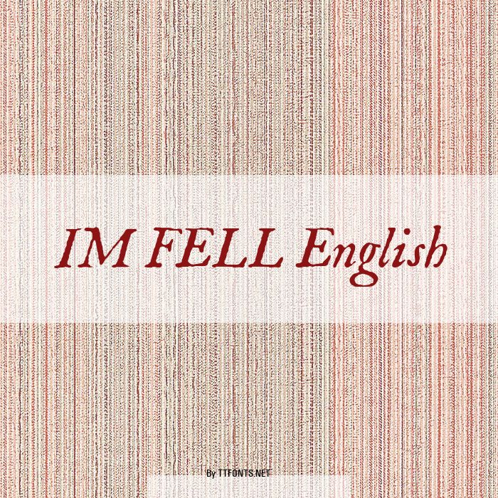 IM FELL English example