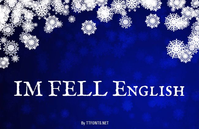 IM FELL English example