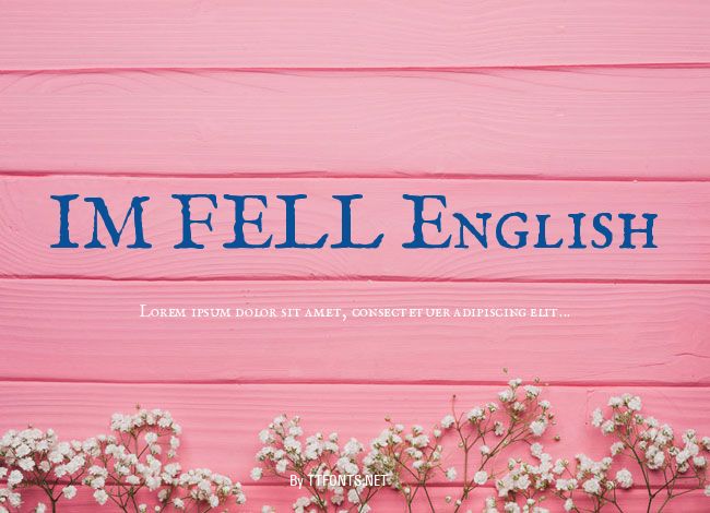 IM FELL English example