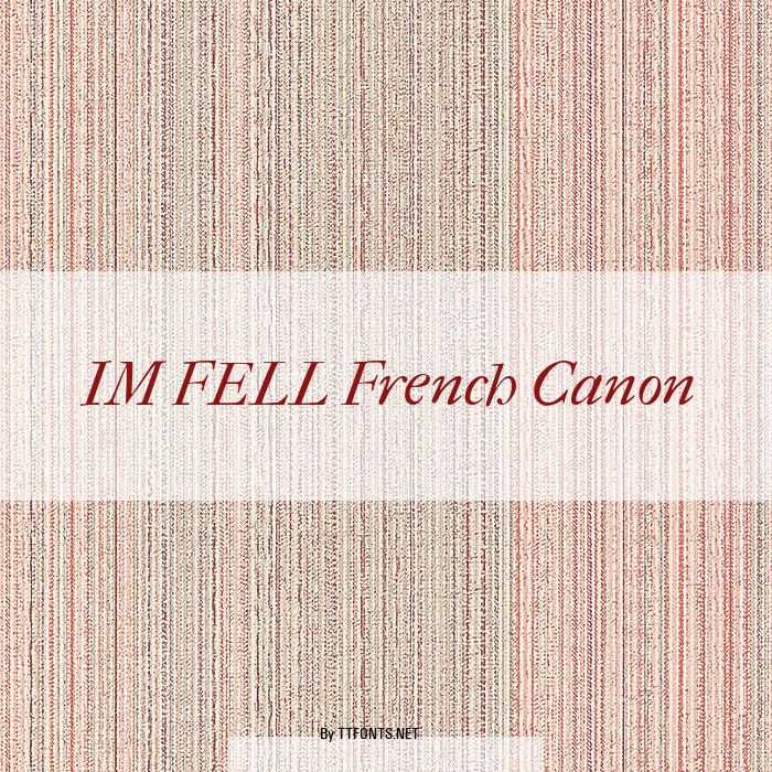 IM FELL French Canon example