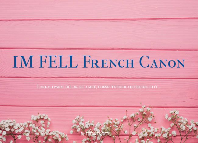 IM FELL French Canon example