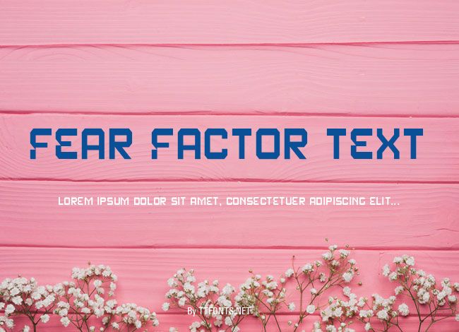Fear Factor Text example