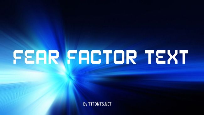 Fear Factor Text example