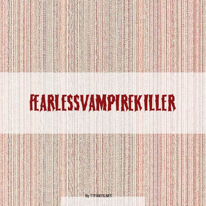 FearlessVampireKiller example