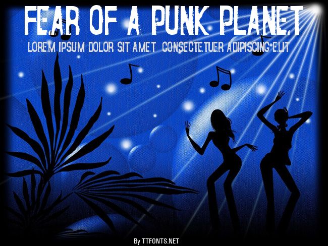 Fear of a Punk Planet example