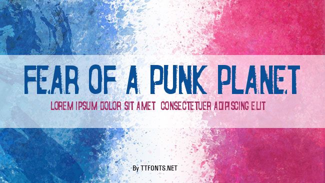 Fear of a Punk Planet example