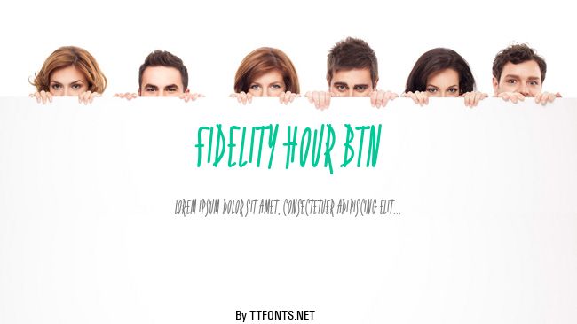 Fidelity Hour BTN example