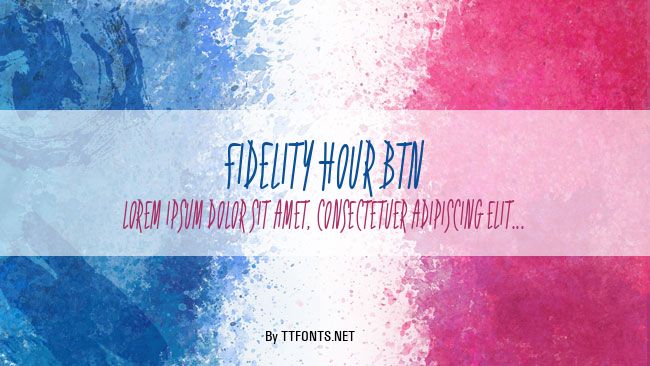 Fidelity Hour BTN example