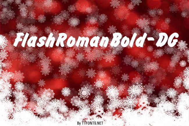 FlashRomanBold_DG example