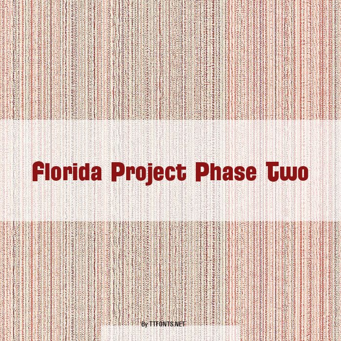 Florida Project Phase Two example