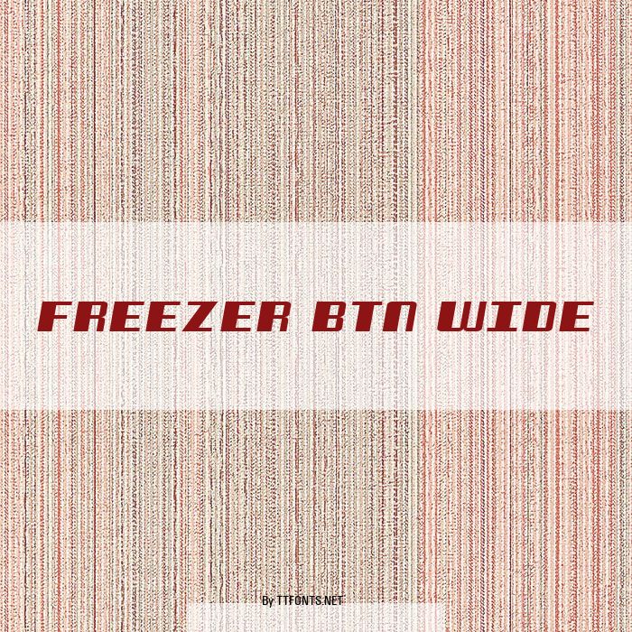 Freezer BTN Wide example