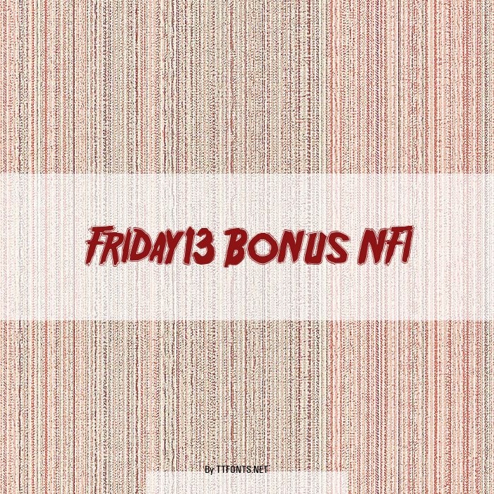 Friday13 Bonus NFI example