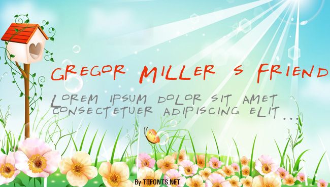 Gregor Miller's Friends Font example