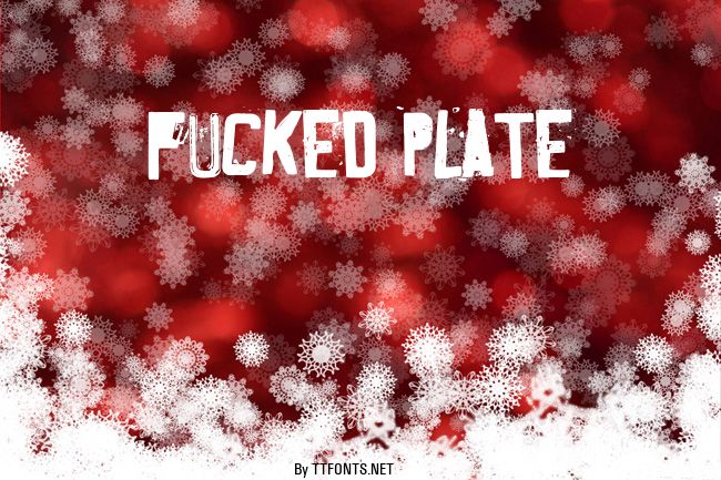 Fucked Plate example