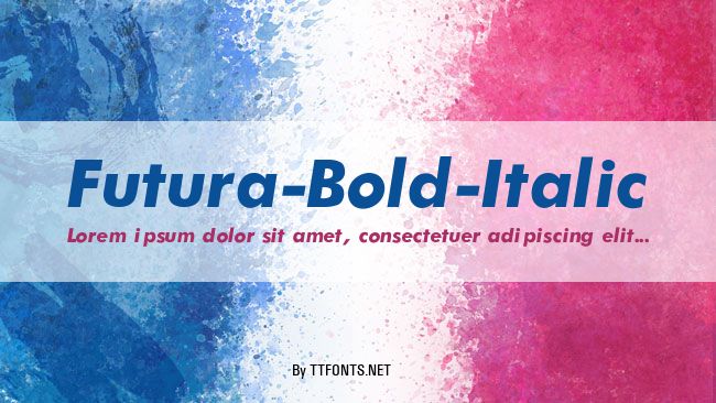 Futura-Bold-Italic example