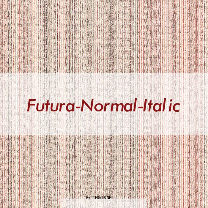 Futura-Normal-Italic example