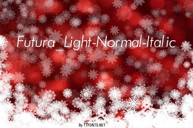 Futura_Light-Normal-Italic example