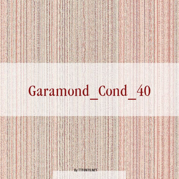 Garamond_Cond_40 example