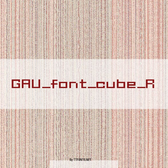 GAU_font_cube_R example