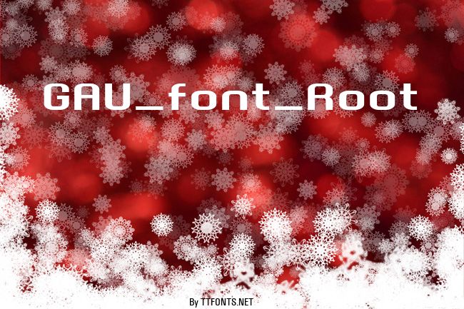 GAU_font_Root example