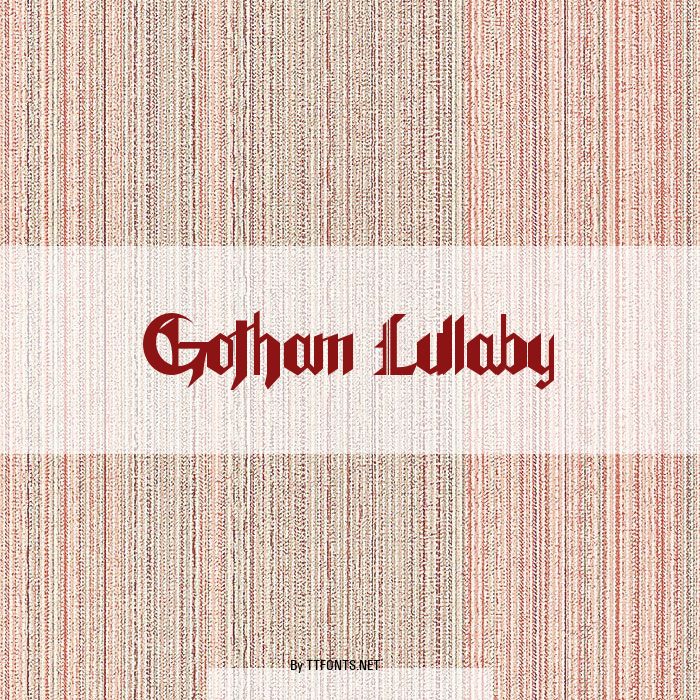 Gotham Lullaby example