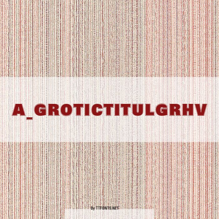 a_GroticTitulGrHv example