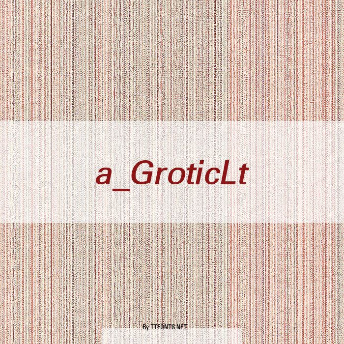 a_GroticLt example
