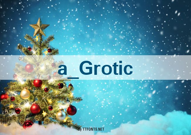 a_Grotic example