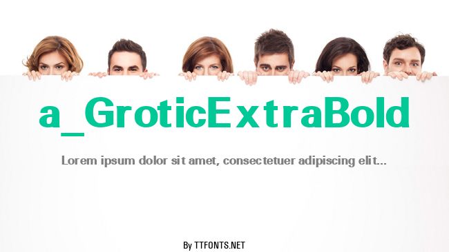 a_GroticExtraBold example