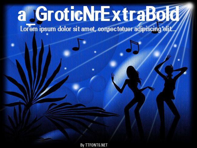 a_GroticNrExtraBold example