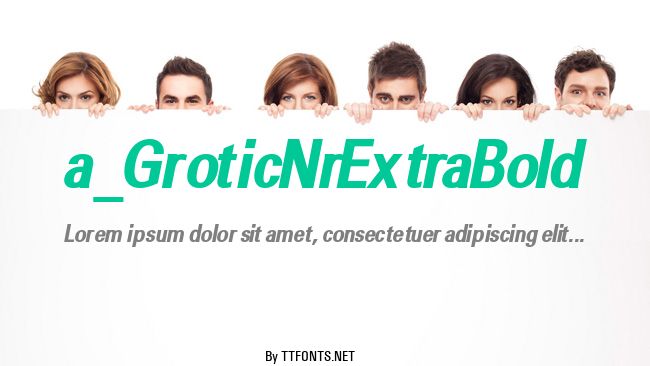 a_GroticNrExtraBold example