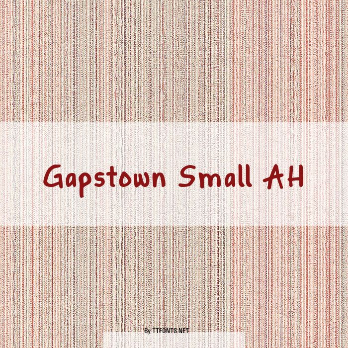 Gapstown Small AH example