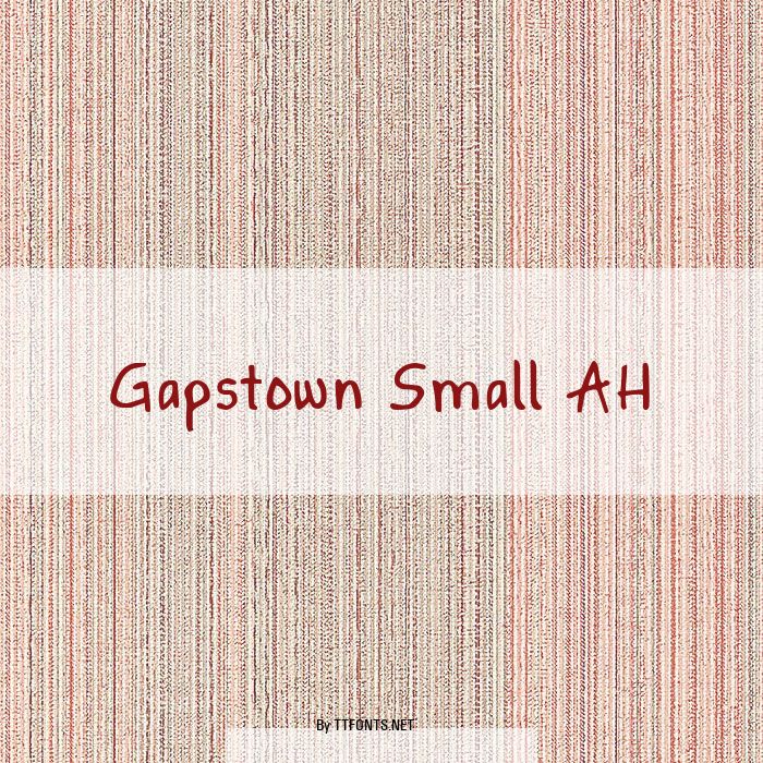 Gapstown Small AH example